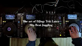 The Art Of DJing: Teki Latex - Slip Beat Juggling