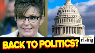 SARAH PALIN Running For Congress, Staging Political COMEBACK?