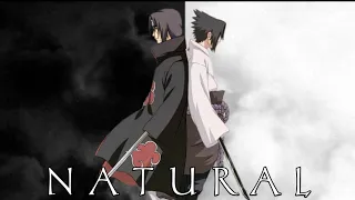 Itachi & Sasuke AMV | Natural