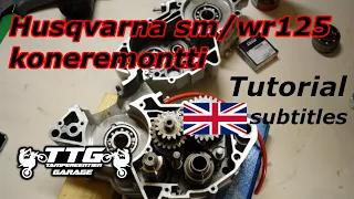 Husqvarna sm/wr 125 ENGINE REBUILD TUTORIAL STEP BY STEP - ENGLISH SUBTITLES