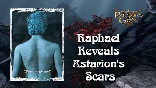 Baldur's Gate III - Raphael reveals Astarion's Scars