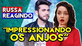 REAÇÃO | Gustavo Mioto - Impressionando os Anjos | Gringa Reage | GRINGA RUSSA REAGINDO | React