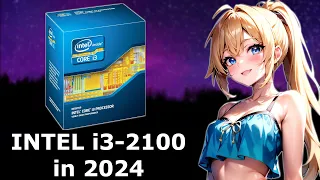 CAN you GAME on an i3-2100 in 2024?! [ 10 GAMES TESTED ]