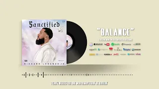 Richard Lorenzo Jr. - Balance (Official Audio)
