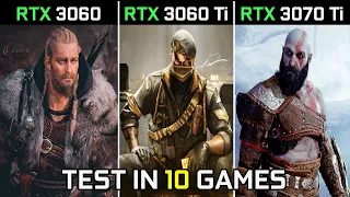 RTX 3060 vs RTX 3060 Ti vs RTX 3070 Ti | Test in 10 Games | 2022