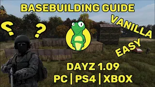 DayZ Basebuilding Guide | PC XBOX PS4 PS5