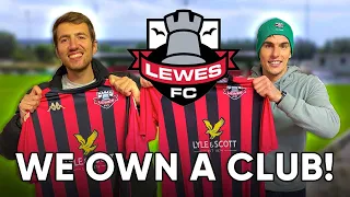 We OWN A Football Club! (Lewes FC)