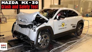 New Electric Mazda MX 30 Crash and Safety Test