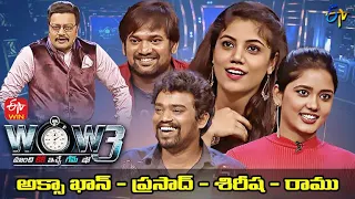 Wow 3 | Prasad, Aqsa Khan, Sireesha, Ramu | 22nd March 2022 | Full Episode | ETV Telugu