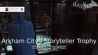 Batman : Arkham Collection - Arkham City / Storyteller Trophy