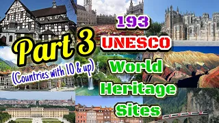 Every Country‘s UNESCO World Heritage Sites -Part 3 Ⅰ 193 Country Facts