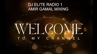 Amir Mixing - Axwell, Armin van Buuren, Cirez D,& Kryder (Dj Elite Radio vol. 1 )