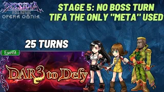 DFFOO [GL] D3D Stage 5: Semi Budget team AND still having No Boss Turns! Out-delaying the boss :)