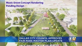 Dallas' Fair Park One Step Closer To Revitalization As Master Plan Update Approved By City Council