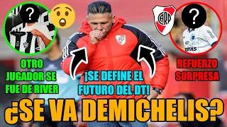 🔴 ¡ÚLTIMA NOTICIA en RIVER! 🔴 | ¿Se va DEMICHELIS? | REFUERZO SORPRESA | Este JUGADOR se FUE