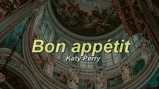 Katy Perry - Bon Appétit (slowed + reverb + lyrics)