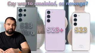 Samsung Galaxy S23, S23+ i S23 Ultra | Co nowego? O tych zmianach nikt nie mówi!