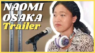 NAOMI OSAKA Trailer (2021) Netflix Documentary