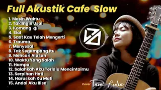 Full Album Music Akustik Cafe ~ Cocok Didengar Saat Santai