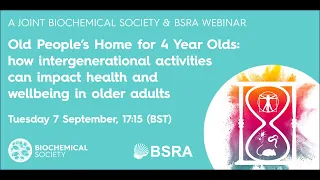 Old People’s Home for 4 Year Olds: how intergenerational activities can impact health & wellbeing...