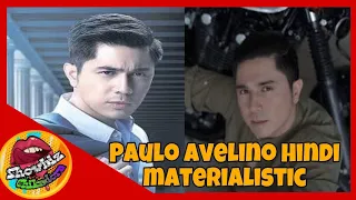 PAULO AVELINO HINDI MATERIALISTIC