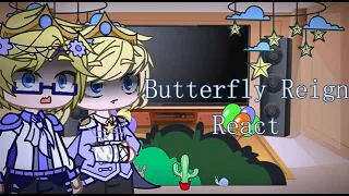 Butterfly Reign React // Angst  // NOT CANON