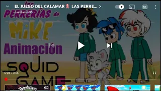 el juego del calamar 😨 versión las perrerías de Mike