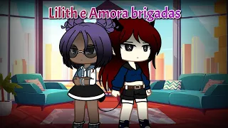 •Lilith e Amora brigadas• GC