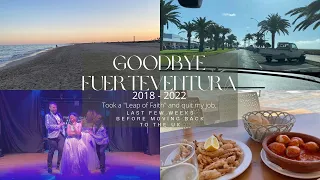 Goodbye Fuerteventura 2018-2022- Last Few Weeks Before Moving Back to the UK