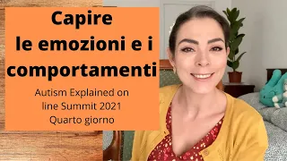 Capire le emozioni e i comportamenti. Autism Explained on line Summit 2021