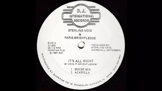 STERLING VOID & PARIS BRIGHTLEDGE ‎– IT'S ALL RIGHT (HOUSE MIX) (DJ 902)