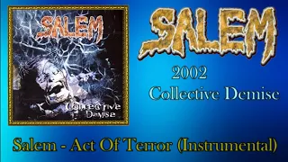 Salem - 2002 Collective Demise (Full Album)