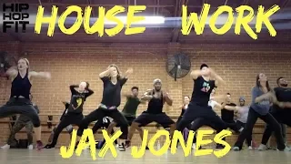 Jax Jones " House Work" | Mike Peele #HipHopFit Class