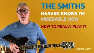 Heaven knows I’m miserable now - The Smiths guitar tutorial v2