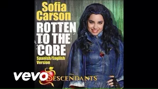 Rotten To The Core Spanish / English Version - Sofia Carson ( Audio Only )