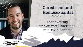 David Bennett: Homosexualität und Christsein: Offener BMS Unterricht (Teile 1-3)