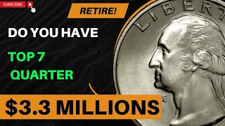 MOST EXPENSIVE 7 QUARTER DOLLAR COINS THAT COULD MAKE YOU A MILLIONAIRE LOOK FOR THIS!