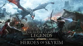 The Elder Scrolls: Legends - Heroes of Skyrim!