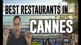Best Restaurants & Places to Eat in Cannes, France