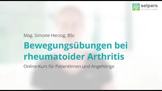 Bewegungsübungen bei rheumatoider Arthritis | Patientenschulung