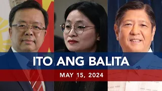 UNTV: Ito Ang Balita | May 15, 2024