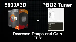 5800X3D Undervolted with PBO2 Tuner (Setup Guide and Performance Testing)