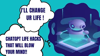 You won't believe these #chatgpt life #hacks !-They will blow your mind!