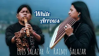 Raimy Salazar and Luis Salazar WUAUQUIKUNA | Cover | WHITE ARROWS | Quenacho | Panflute