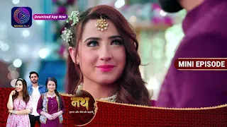 Nath Krishna Aur Gauri Ki Kahani | 15 August 2023 | Episode 652 | Dangal TV