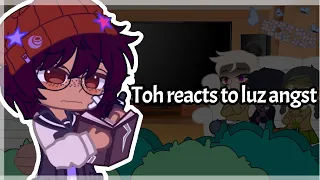 Toh reacts to Luz Angst💗💜💙// The Owl House