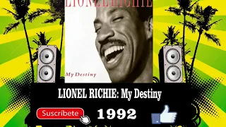 Lionel Richie - My Destiny  (Radio Version)