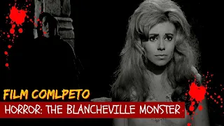 Horror: The Blancheville Monster | Horror | HD | Film completo in Italiano