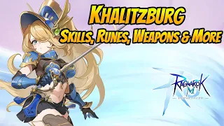 Sneak Peek: Khalitzburg - Skills, Runes, Aesir, Weapons, & More | Ragnarok Mobile
