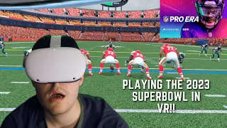 Playing The 2023 Superbowl In VR!! (NFL Pro Era)